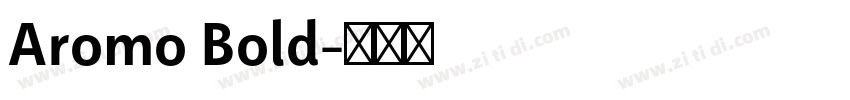 Aromo Bold字体转换